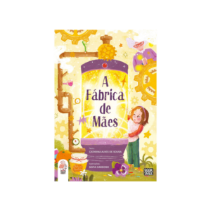 A-Fábrica-de-Mães-Catarina-Alves-de-Sousa